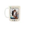 snapshot__2_-removebg-preview (1) Mug11 Onz – Diseño de Foto y Estilo Spotify